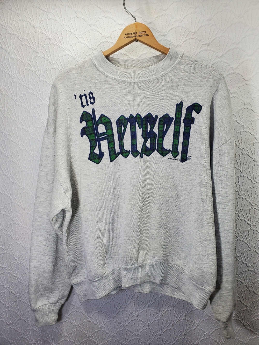 Tis Herself 1994 Jerzees Sweatshirt